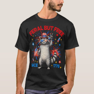 Wild und frei seit 1776 Lustiger patriotischer Was T-Shirt