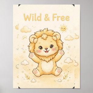 Wild und Freie Löwen-Kinderzimmerposter Poster