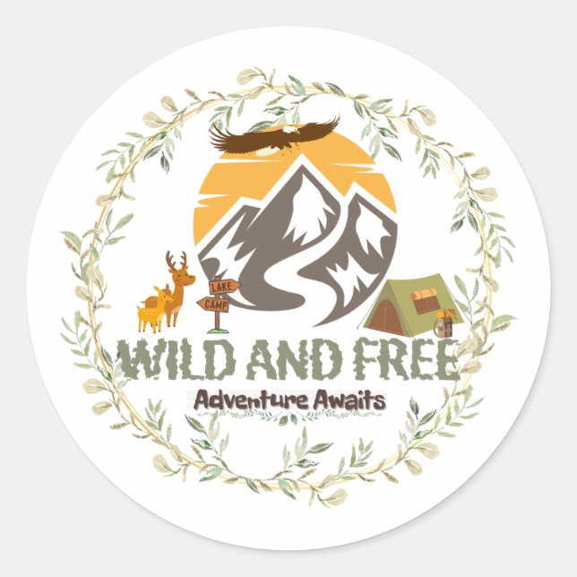 WILD UND KOSTENLOS - Abenteuer erwartet Naturaufkl Runder Aufkleber (Vorderseite)