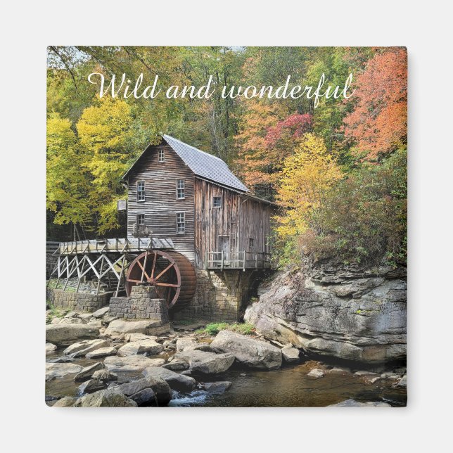 Wild und wunderbar West Virginia Glade Creek Grist Magnet (Vorne)