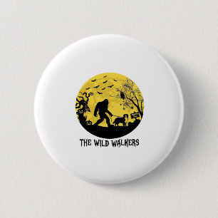 Wild Walkers Bigfoot gehende Berner Halloween Hau Button