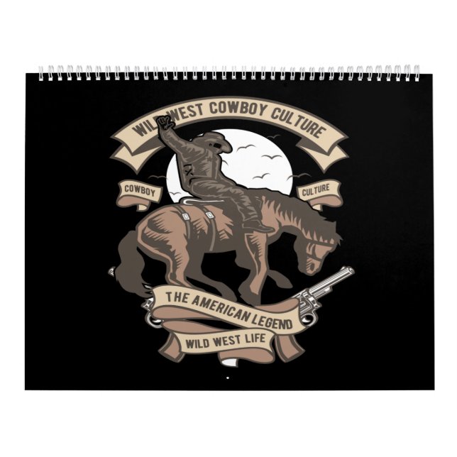 wild west cowboy culture the american legend wild kalender (Titelbild)