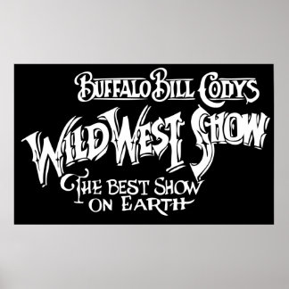 WILD WEST SHOW Banner von BUFFALO BILL CODY Poster
