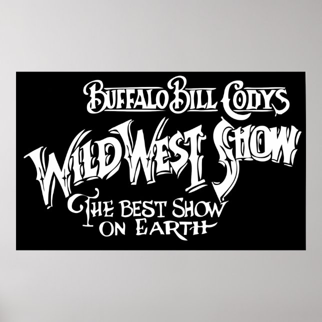 WILD WEST SHOW Banner von BUFFALO BILL CODY Poster (Vorne)