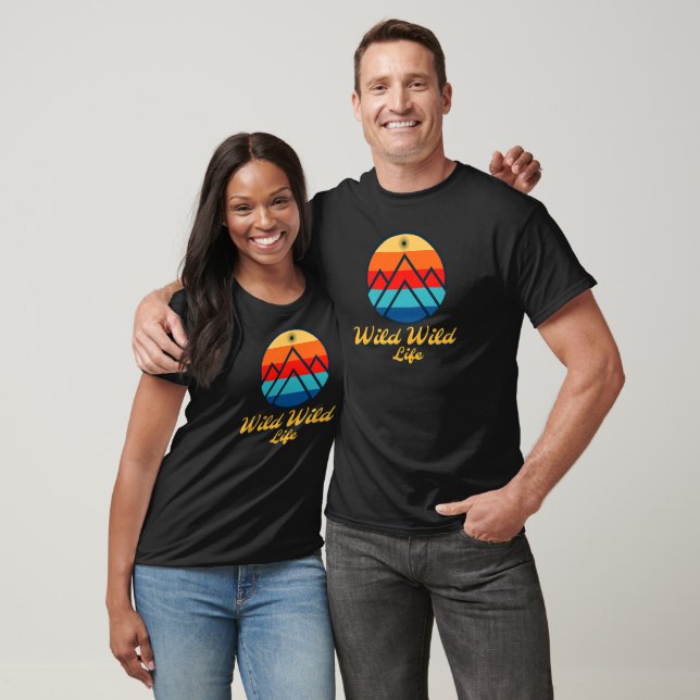 Wild Wild Life T-Shirt (Unisex)