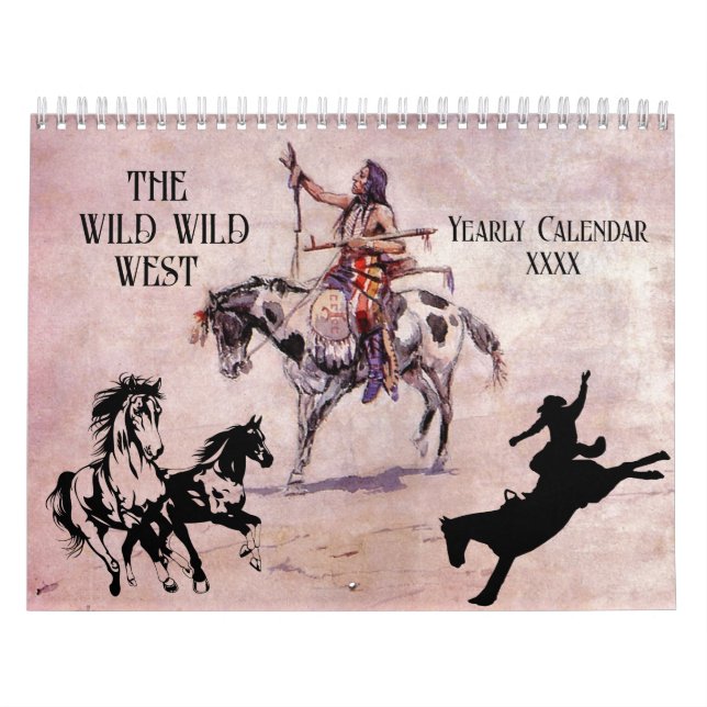 WILD WILD WEST Cowboys Amerikanischen Ureinwohners Kalender (Titelbild)