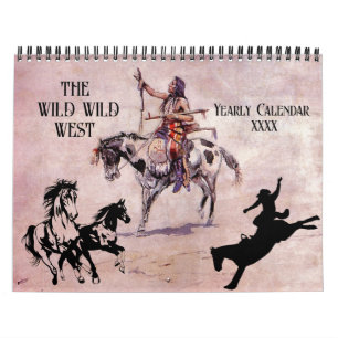 WILD WILD WEST Cowboys Indianer Südwesten   Kalender