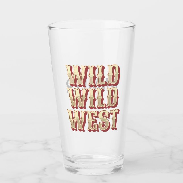 Wild Wild West Glas (Vorderseite)
