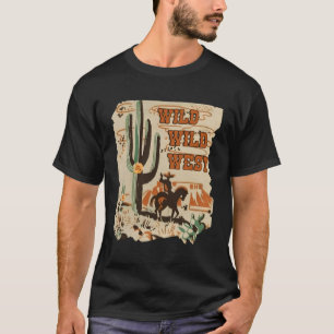 Wild Wild West Western Life Südwest Wüste S Cac T-Shirt