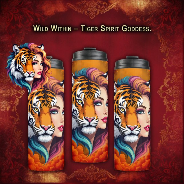 Wild Within – Tiger Spirit Göttin.  Thermosbecher (Von Creator hochgeladen)
