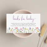 Wildblume Aquarellbücher für Kindermädchendusche Begleitkarte<br><div class="desc">Elegante Babyduschbücher für die Babyeinschließkarte mit "Babybüchern",  die in einem lila,  stylischen Lavendel-Drehbuch geschrieben sind,  und in skurrilen,  boho-inspiriert Aquarellen mit lila,  rosa,  pfirsichfarbenen und gelben Wildblumen und einem lila Schmetterling. Personalisieren Sie Ihre Bücher für Babywünsche in einfacher grauer Typografie.</div>