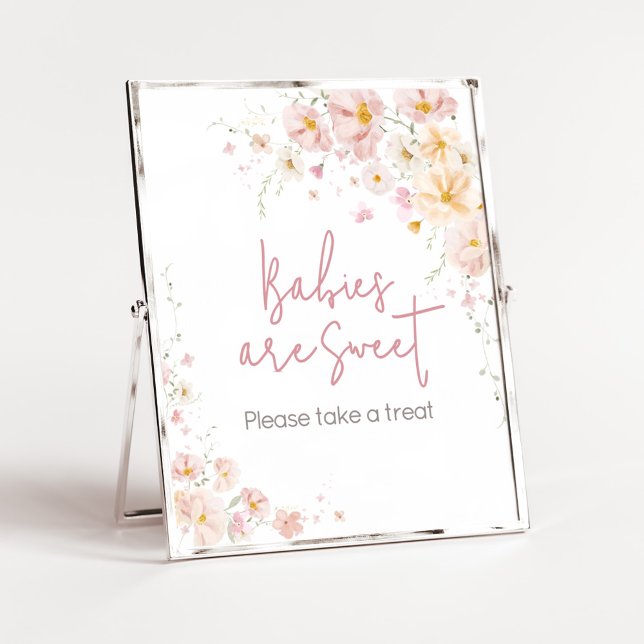 Wildblume Baby in Bloom Babies sind süß Poster (Baby in Bloom Baby Shower Babies are Sweet Sign)