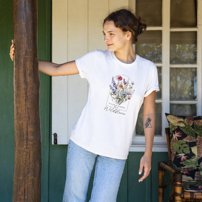Wildblume Boho Vintag Inspiration Zitat T-Shirt (Von Creator hochgeladen)