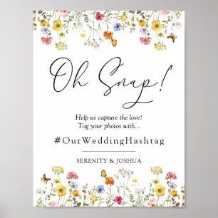 Wildblume Boho Wedding Oh Snap Hashtag Zeichen Poster