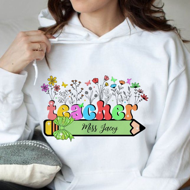 Wildblume Lehrer Name Personalisiert, Lehrergesche Hoodie (Wildflower Teacher Name, Custom Teacher name, Personalized Teacher, Gift for Teacher hoodie)