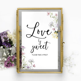 Wildblume Liebe ist Sweet Brautparty Sign Poster