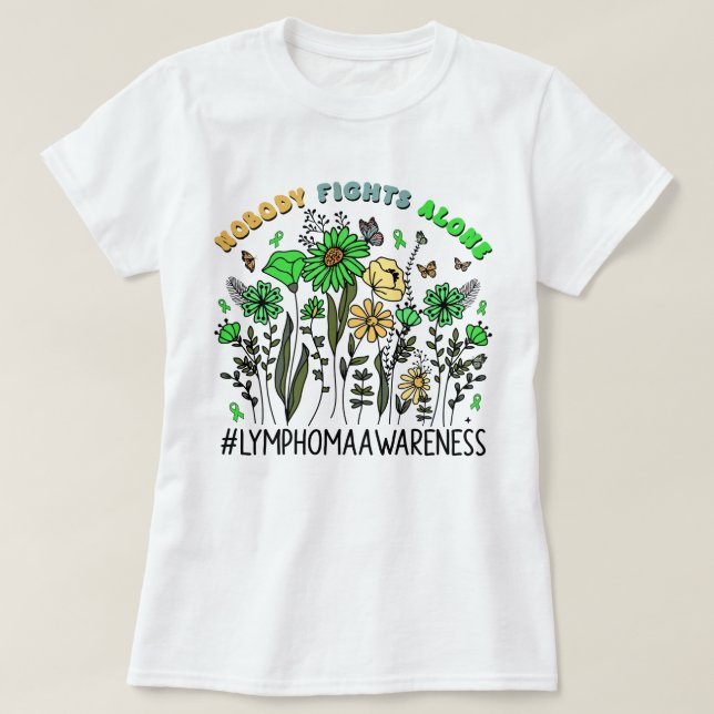 Wildblume Niemand kämpft allein Lymphomen Bewussts T-Shirt (Design vorne)