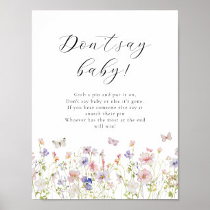 Wildblume Schmetterlinge sagen kein Baby-Game-Zeic Poster