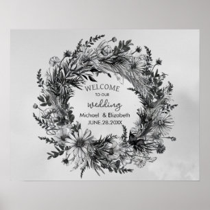 Wildblume Schwarz-Weiß-Hochzeit Begrüßungszeichen Poster