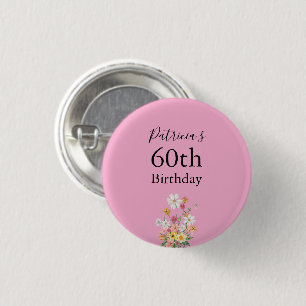 Wildblumen 60. Geburtstag Rosa Party Button