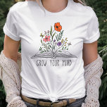 Wildblumen entwickeln den Geist T-Shirt<br><div class="desc">Bauen Sie Ihren Geist Tee mit Aquarell Wildblume floral. Ein perfektes Geschenk für einen Lehrer.</div>