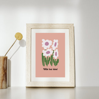 Wilde, aber freundliche Retro-Gänseblümchen-Wandku Poster