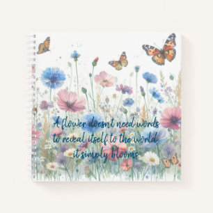 Wilde Blume und Zitat Notizbuch