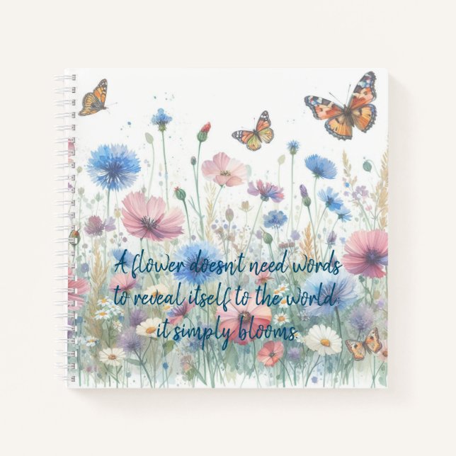 Wilde Blume und Zitat Notizbuch (Vorderseite)