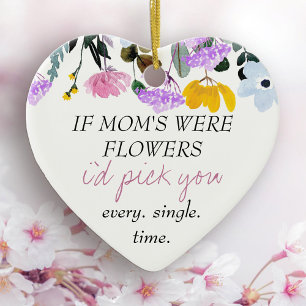 Wilde Blume Wenn Mütter Blumen wären Personalisier Keramik Ornament