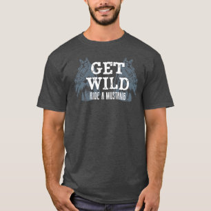 Wilde Fahrt mit dem Mustang Pferd Reitausflug Reit T-Shirt