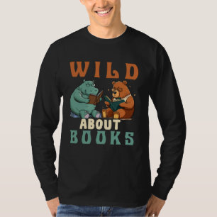 Wilde Leseliebe Bücher Nerd Bücherwurm Bibliotheka T-Shirt