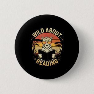 Wilde Leser Bücher Leser Liebhaber Bibliothekar Button