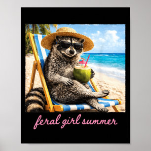 Wilde Mädchen Sommer Waschbär Lustiges Meme Urlaub Poster