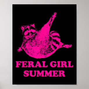 Wilde Mädchen Sommer Waschbären Liebhaber Müll Pan Poster