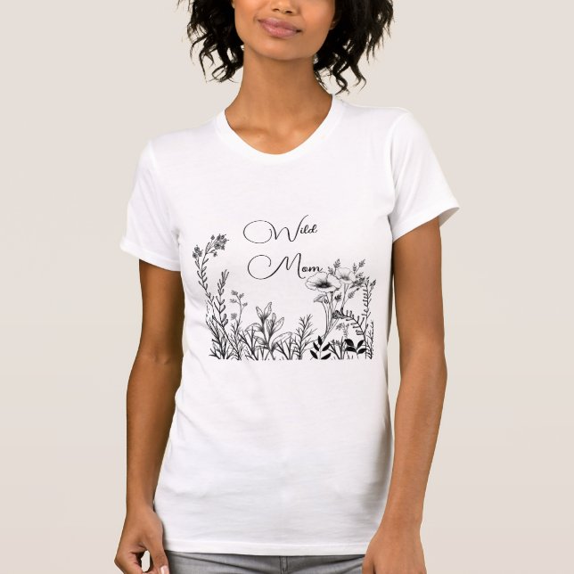 Wilde Mama Wilde Blume Doodles T-Shirt (Vorderseite)