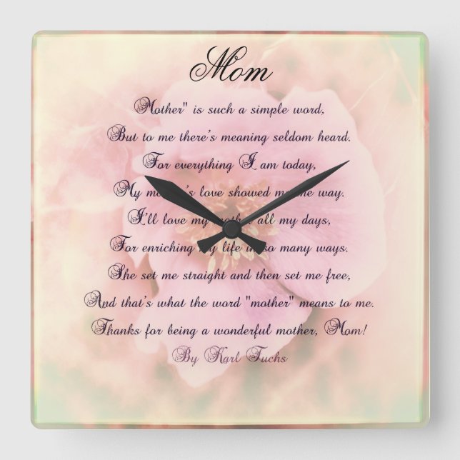 Wilde Rose mit Muttergedicht Quadratische Wanduhr (Vorderseite)
