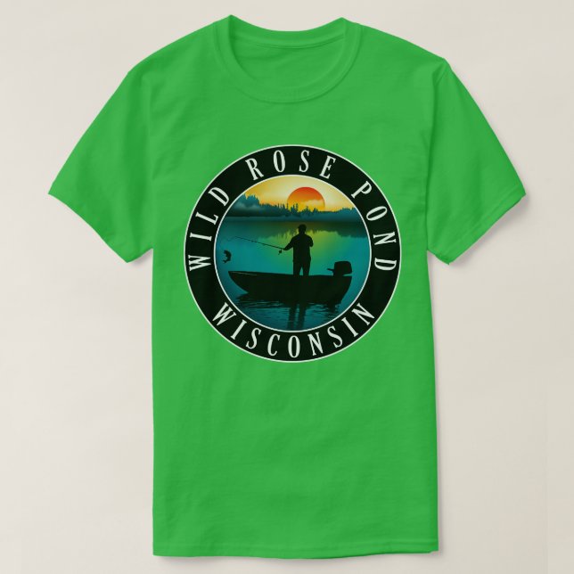 Wilde Rose Teichsee Wisconsin Fischerei T-Shirt (Design vorne)
