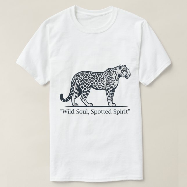 Wilde Seele, gefleckter Geist T-Shirt (Design vorne)