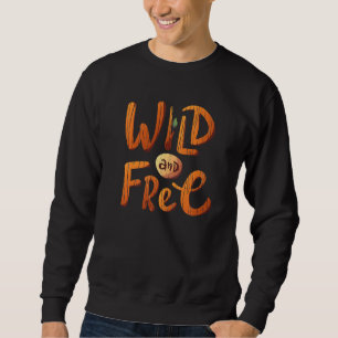 Wilde und freie Camping-Wander-Outdoor-Natur-Abent Sweatshirt
