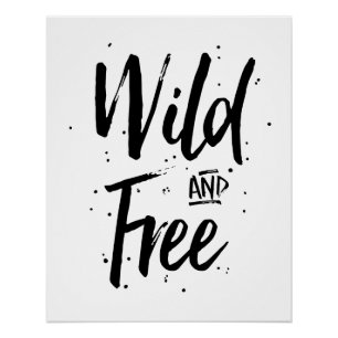 Wilde und freie Typografie Poster