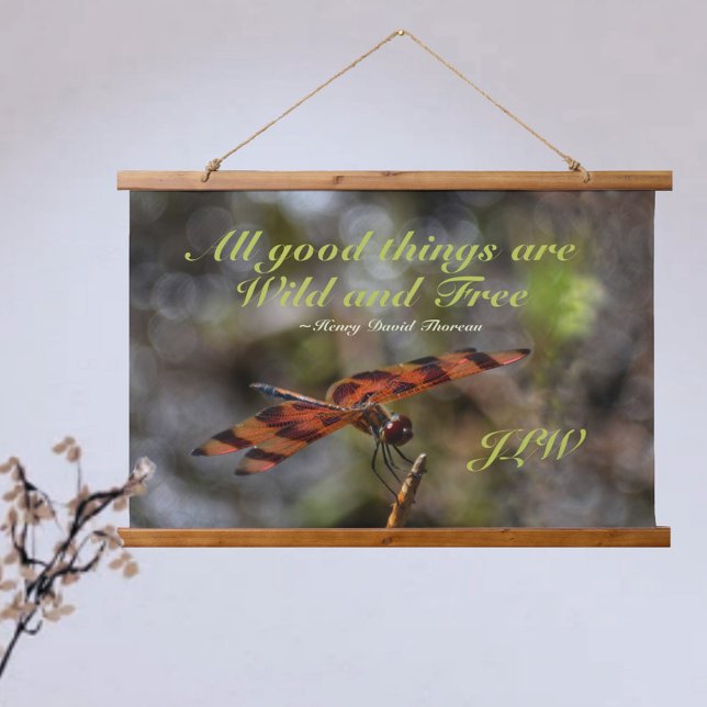 Wilde und kostenlose Quote Dragonfly Fotografie Na Wandteppich Mit Holzrahmen (Von Creator hochgeladen)