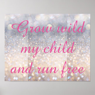Wilde Wuchs Mein Kind Dekoposter PINK Poster