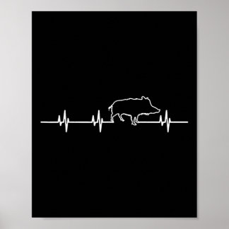 Wilder Boar Heartbeat Ekg Hog Hunter Jagd Poster