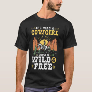 Wilder freier Reiter Rodeo Western Land Cowboy T-Shirt