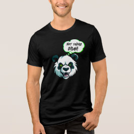 Wilder Panda „Nicht heute, Bruder!“ Lustiges Grafi Tri-Blend Shirt