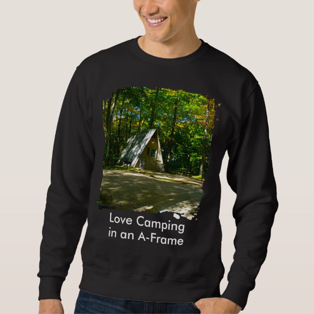 Wilderness-A-Frame-Camping am Campground Sweatshirt (Vorderseite)