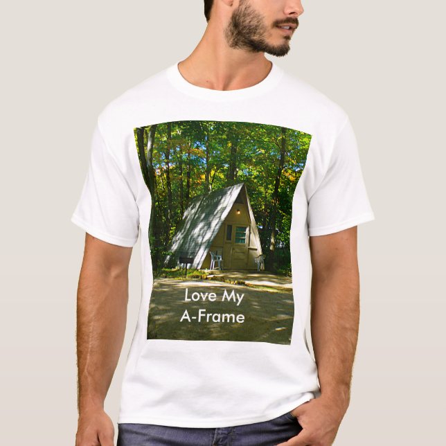 Wilderness-A-Frame-Camping am Campground T-Shirt (Vorderseite)