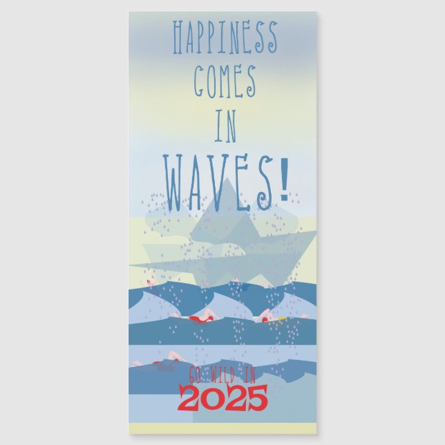 Wildes Schwimmen "Glück kommt in Wellen" Magnetkarte (Vorderseite)