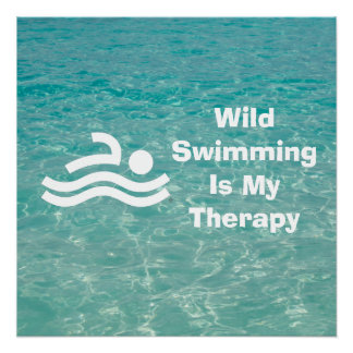 Wildes Schwimmen ist meine Therapie-Kunst Poster
