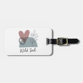 Wildes Soul Gepäckanhänger